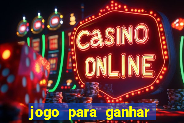 jogo para ganhar dinheiro sem depositar nada